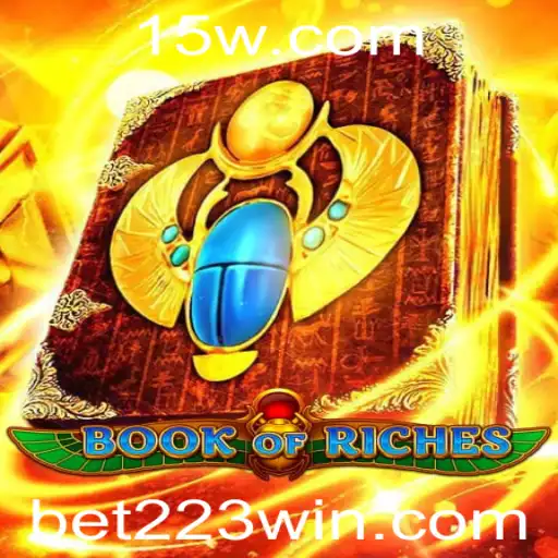 Descubra o Fascinante Mundo do Jogo BookofRiches com Bet223